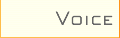VOICE